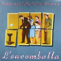 Purchase Companyia Elèctrica Dharma - L'oucomballa (Vinyl)