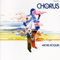 Purchase Michel Roques - Chorus (Vinyl)