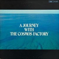 Purchase Cosmos Factory - A Journey With The Cosmos Factory (Vinyl)