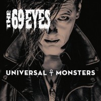 Purchase The 69 Eyes - Universal Monsters