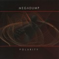 Buy Megadump - Polarity Mp3 Download