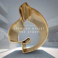 Purchase Spandau Ballet - The Story - The Very Best Of (Deluxe Edition) CD1