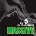 Buy The Supervillains - Massive Mp3 Download