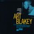Buy Art Blakey - Drums Around The Corner (Remastered 2014) Mp3 Download