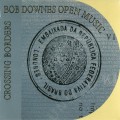 Buy Bob Downes Open Music - Crossing Borders (Recorded 1978-79) Mp3 Download