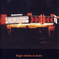 Purchase Mud Boy & The Neutrons - Negro Streets At Dawn