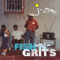 Purchase J-Zone - Fish-N-Grits