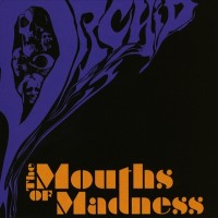 Purchase Orchid - Mouths Of Madness CD2