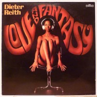 Purchase Dieter Reith - Love And Fantasy (VLS)