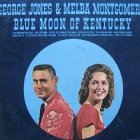 Purchase George Jones & Melba Montgomery - Blue Moon Of Kentucky (Vinyl)