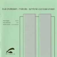 Purchase Louis Andriessen - Melodie & Symfonie Voor Losse Snaren (Reissued 1992)