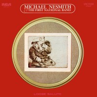 Purchase Michael Nesmith & The First National Band - Loose Salute (Expanded Edition)