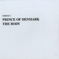 Purchase Prince Of Denmark - The Body (Vinyl)