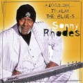 Buy Sonny Rhodes - A Good Day To Play The Blues Mp3 Download