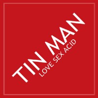Purchase Tin Man - Love Sex Acid