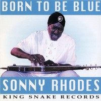 Purchase Sonny Rhodes - Born To Be Blue
