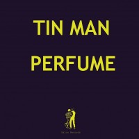 Purchase Tin Man - Perfume
