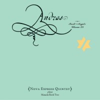 Purchase Nova Express Quintet - Andras: The Book Of Angels Vol. 28