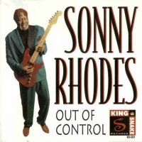 Purchase Sonny Rhodes - Out Of Control