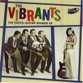 Buy The Vibrants - The Exotic Guitar Sounds Of The Vibrants Mp3 Download