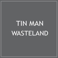 Purchase Tin Man - Wasteland