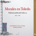 Buy Ensemble Plus Ultra - Morales En Toledo: Polifonía Inédita Del Códice 25 Mp3 Download