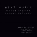 Buy Mark Guiliana - Beat Music: The Los Angeles Improvisations Mp3 Download