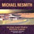 Buy Michael Nesmith - The Long Sandy Hair Of Neftoon Zamora Mp3 Download