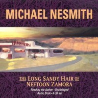Purchase Michael Nesmith - The Long Sandy Hair Of Neftoon Zamora