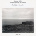 Buy The Hilliard Ensemble - Thomas Tallis: The Lamentations Of Jeremiah Mp3 Download