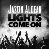 Purchase Jason Aldean - Lights Come On (CDS)