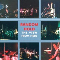 Purchase Random Hold - The View From Here CD1