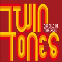 Purchase Twin Tones - Capello Di Mariachi
