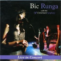 Purchase Bic Runga - Live In Concert (With The Christchurch Symphony Orchestra)