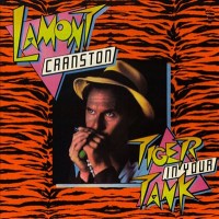 Purchase Lamont Cranston Band - Tiger In Your Tank