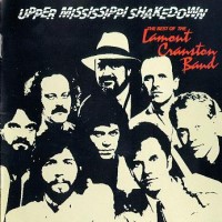 Purchase Lamont Cranston Band - Upper Mississippi Shakedown (The Best Of The Lamont Cranston Band)