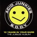 Buy Acid Junkies - B.O.D.Y. Mp3 Download