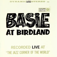 Purchase Count Basie - Basie At Birdland (Reissued 2007)