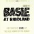 Buy Count Basie - Basie At Birdland (Reissued 2007) Mp3 Download