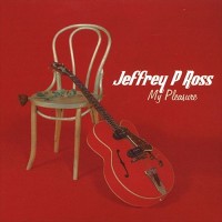 Purchase Jeffrey P Ross - My Pleasure