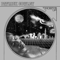Purchase Patrick Cowley - Muscle Up