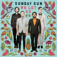 Purchase Sunday Sun - We Let Go