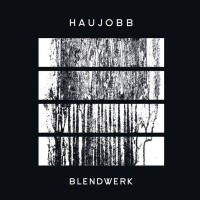 Purchase Haujobb - Blendwerk