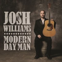 Purchase Josh WIlliams - Modern Day Man