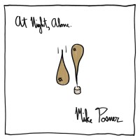 Purchase Mike Posner - At Night, Alone.