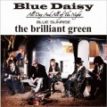 Buy The Brilliant Green - Blue Daisy (EP) Mp3 Download