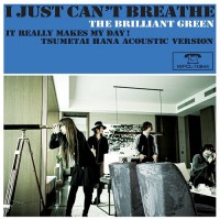 Purchase The Brilliant Green - I Just Can't Breathe... (EP)