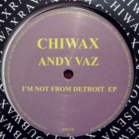 Purchase Andy Vaz - I'm Not From Detroit (EP)
