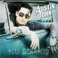 Purchase Austin John - Love Sick Radio (EP)