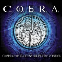 Purchase C.O.B.R.A. - Conspiracy Of Blackness And Relative Aftermath